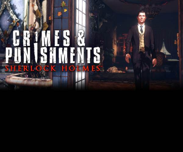 Sherlock Holmes: Crimes and Punishments