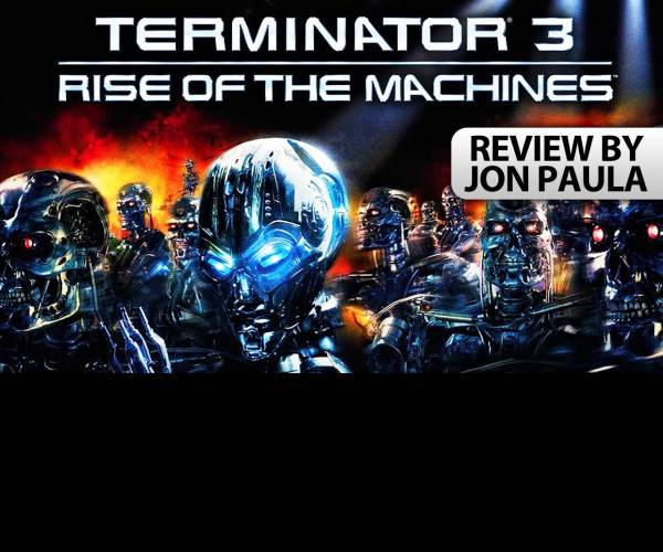 Terminator 3: Rise of the Machines