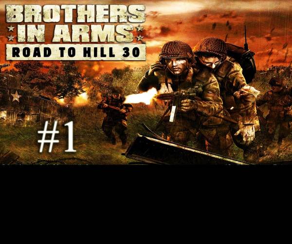 Brothers in Arms : Road to Hill 30
