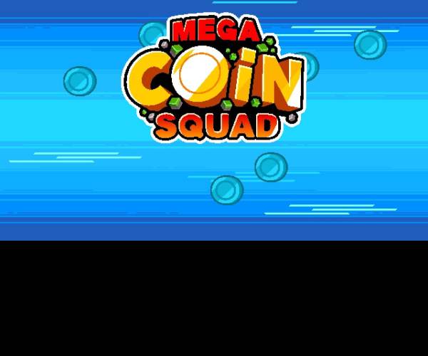 Mega Coin Squad