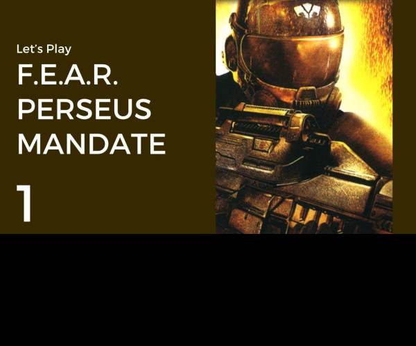 F.E.A.R.: Perseus Mandate