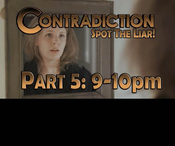 Contradiction - Spot The Liar!