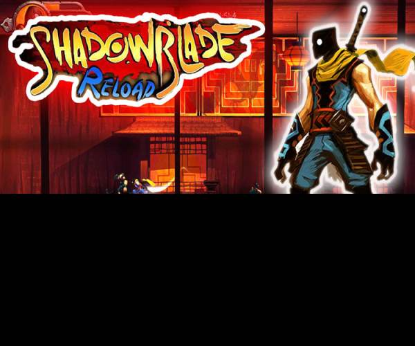 Shadow Blade: Reload
