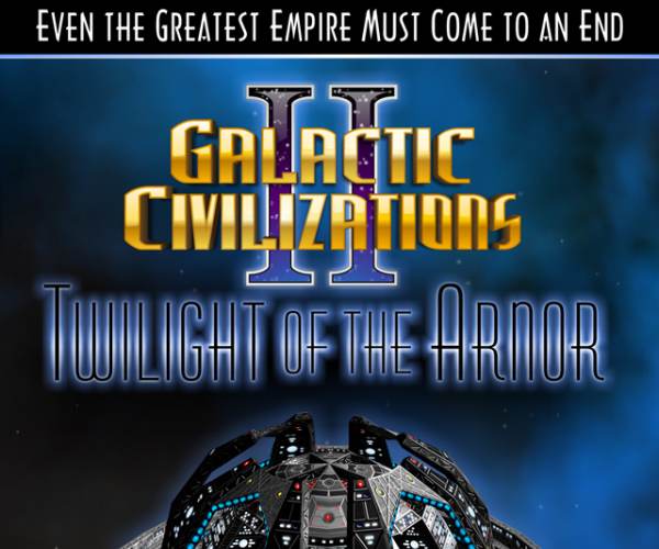 Galactic Civilizations 2: Twilight of the Arnor