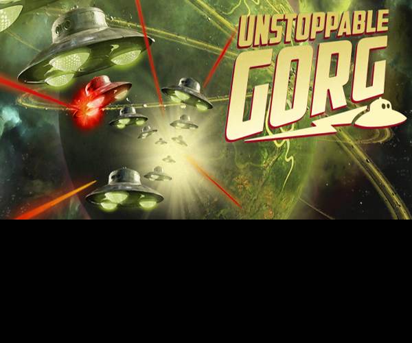 Unstoppable Gorg