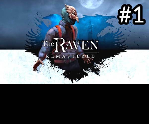The Raven Remastered