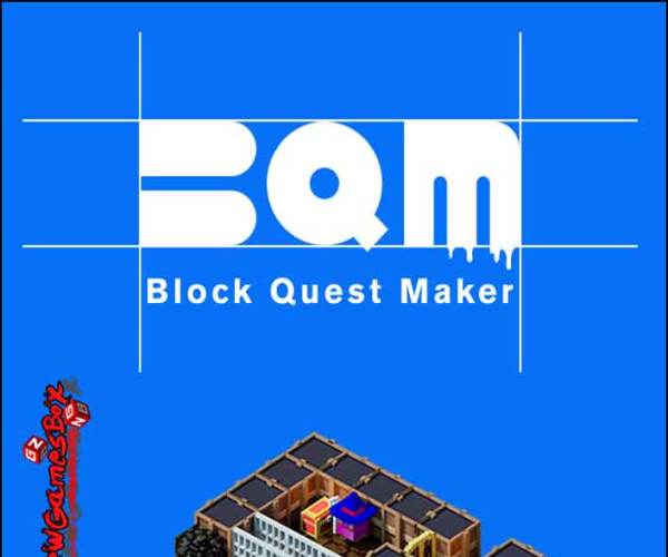 BQM - BlockQuest Maker