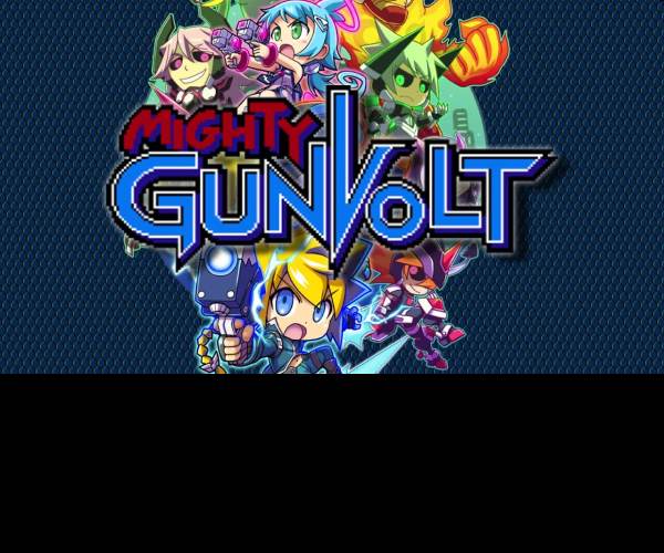 Mighty Gunvolt