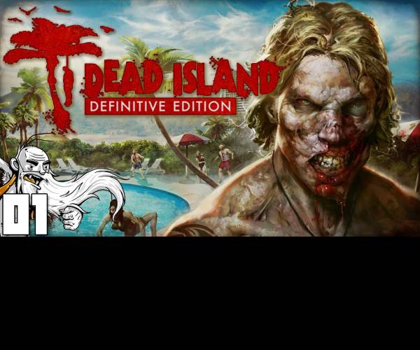Dead Island Definitive Edition