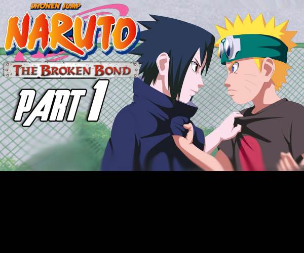 Naruto 2: The Broken Bond