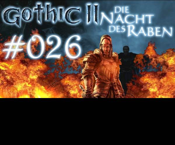 Gothic 2: Die Nacht des Raben