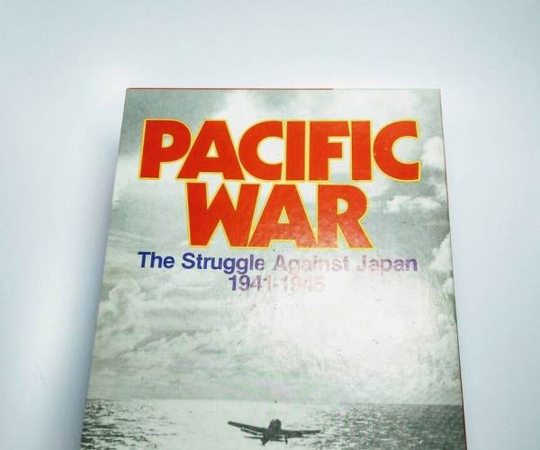 War in the pacific: The Struggle Aganinst Japan 1941 - 1945