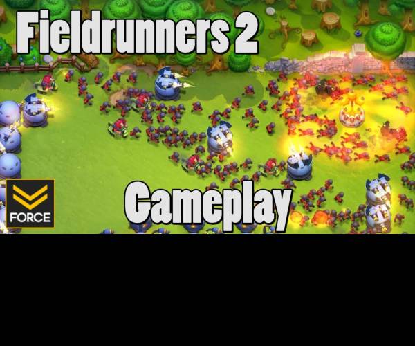 Fieldrunners 2