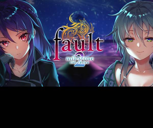 fault - milestone two side:above