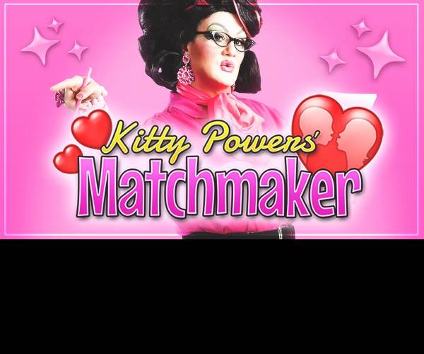 Kitty Powers' Matchmaker