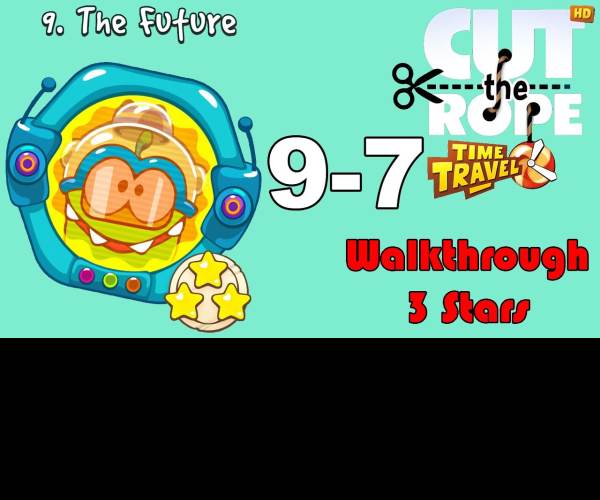 Cut the Rope: Time Travel