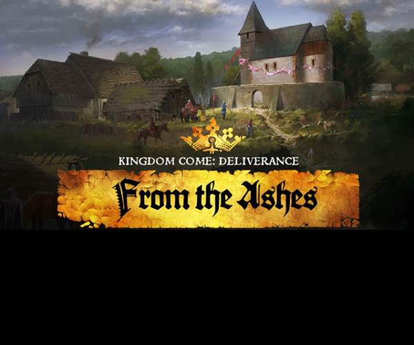 Kingdom Come: Deliverance - From the Ashes DLC